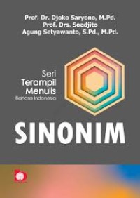 Image of SINONIM :  SERI TERAMPIL MENULIS BAHASA INDONESIA