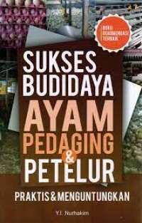 Image of SUKSES BUDIDAYA AYAM PEDAGING & PETELUR