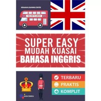 Image of SUPER EASY MUDAH KUASAI BAHASA INGGRIS