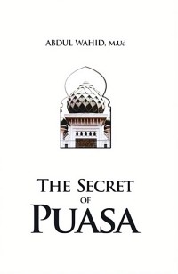 Image of THE SECRET OF PUASA