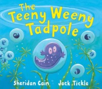 Image of The Teeny Weeny Tadpole