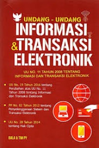 Image of UNDANG-UNDANG INFORMASI & TRANSAKSI ELEKTRONIK