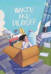 Image of WAKTU AKU DILAYOFF