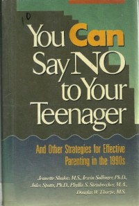 Image of You Can Say No To Your Teenager