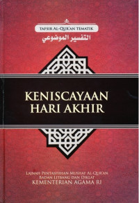 Image of Tafsir Al-quran tematik: keniscayaan hari akhir