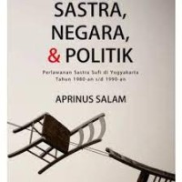 Image of Politik, sastra, negara ideologi