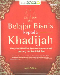 Belajar bisnis kepada Khadijah