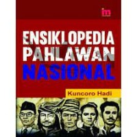 Ensiklopedia Pahlawan Nasional