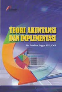 Teori Akuntansi dan Implementasi