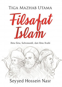 Tiga mahdzab utama filsafat islam