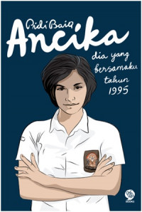 Ancika dia yang bersamaku tahun 1995