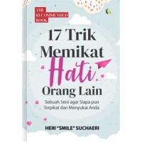 17 TRIK MEMIKAT HATI ORANG LAIN