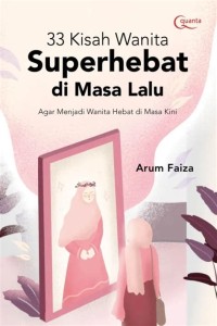 33 KISAH SUPERHEBAT DI MASA LALU