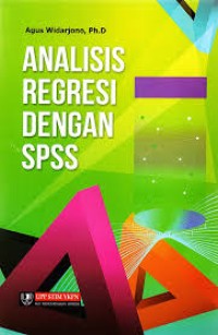 ANALISIS REGRESI DENGAN SPSS