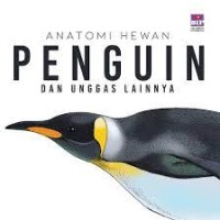 ANATOMI HEWAN PENGUIN DAN UNGGAS LAINNYA