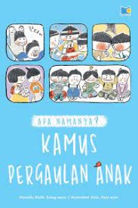 APA NAMANYA? KAMUS PERGAULAN ANAK