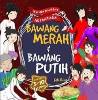 BAWANG MERAH & BAWANG PUTIH