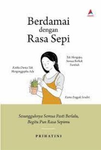 BERDAMAI DENGAN RASA SEPI