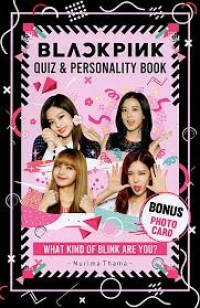 BLACKPINK QUIZ & PERSONALITY BOOK