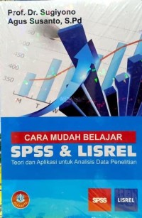 CARA MUDAH BELAJAR SPSS & LISREL