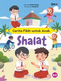 CERITA FIKIH UNTUK ANAK SHALAT