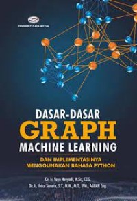 DASAR DASAR GRAPH MACHINE LEARNING