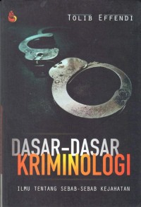 DASAR DASAR KRIMINOLOGI