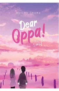 DEAR OPPA