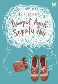 DOMPET AYAH SEPATU IBU