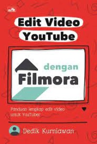 EDIT VIDEO DENGAN FILMORA