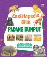 Ensiklopedia Cilik: Padang Rumput