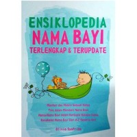 ENSIKLOPEDIA NAMA BAYI TERLENGKAP & TERUPDATE