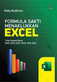 FORMULA SAKTI MENAKLUKAN EXCEL