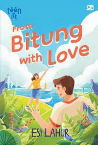 FROM BITUNG WITH LOVE