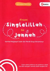 FROM SINGLELILLAH TO JANNAH