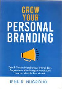 GROW YOUR PERSONAL BRANDING