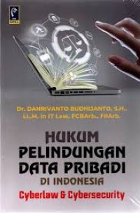 HUKUM PERLINDUNGAN DATA PRIBADI DI INDONESIA