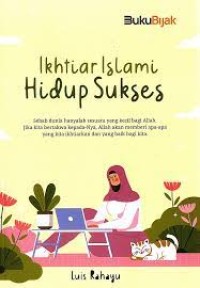 IKHTIAR ISLAMI HIDUP SUKSES