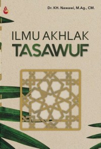 ILMU AKHLAK TASAWUF