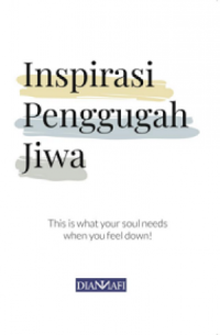 INSPIRASI PENGGUGAH JIWA