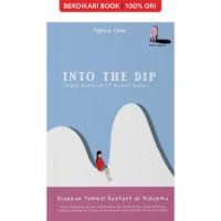 INTO THE DIP