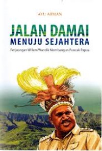 JALAN DAMAI MENUJU SEJAHTERA