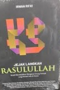 JEJAK LANGKAH RASULULLAH