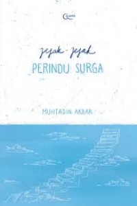 JEJAK-JEJAK PERINDU SURGA