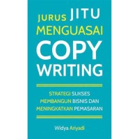 JURUS JITU MENGUASAI COPY WRITING