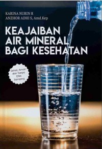 KEAJAIBAN AIR MINERAL BAGI KESEHATAN