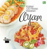 Koleksi 120 Resep Masakan Ayam