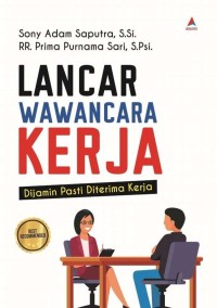 LANCAR WAWANCARA KERJA