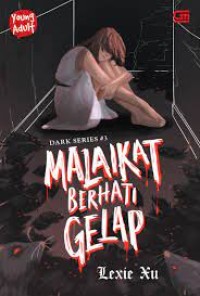 MALAIKAT BERHATI GELAP