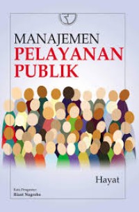 MANAJEMEN PELAYANAN PUBLIK